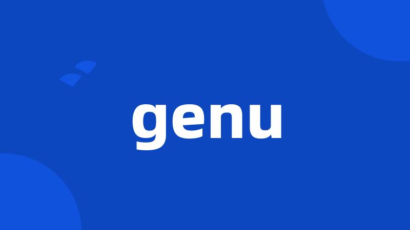 genu