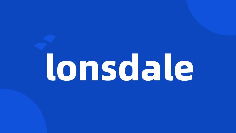 lonsdale