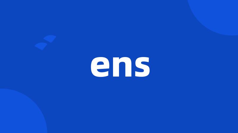 ens