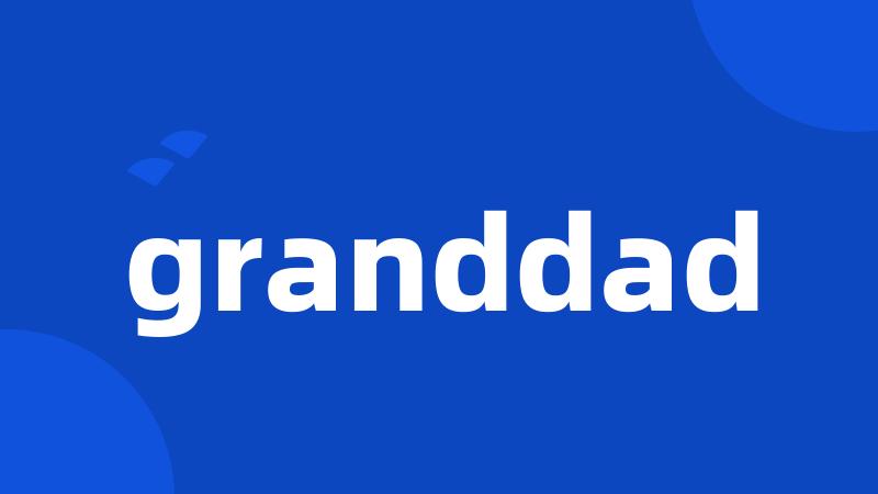 granddad