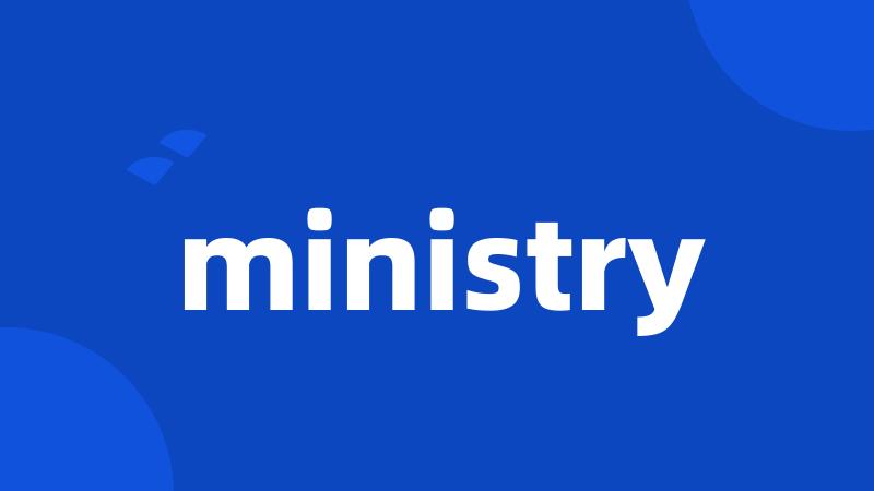 ministry