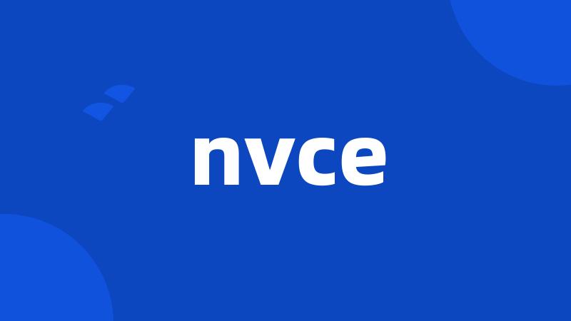 nvce