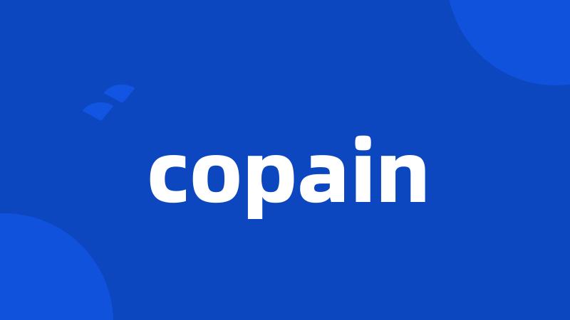 copain