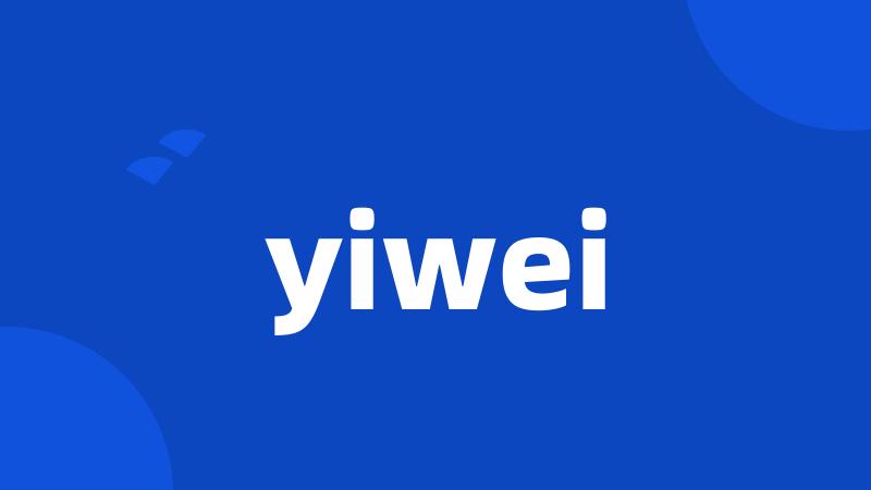 yiwei