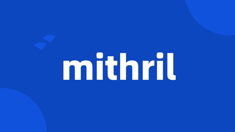 mithril