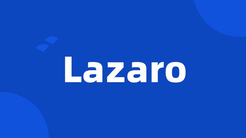 Lazaro