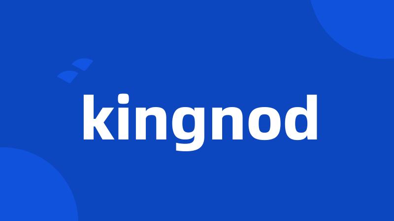 kingnod