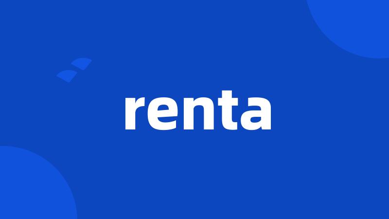 renta