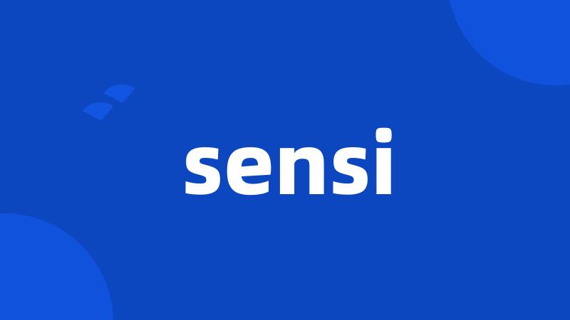 sensi