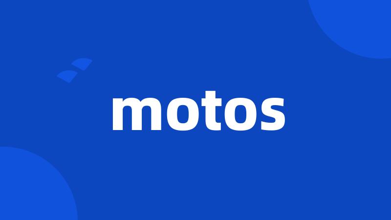 motos