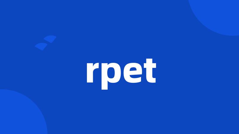 rpet