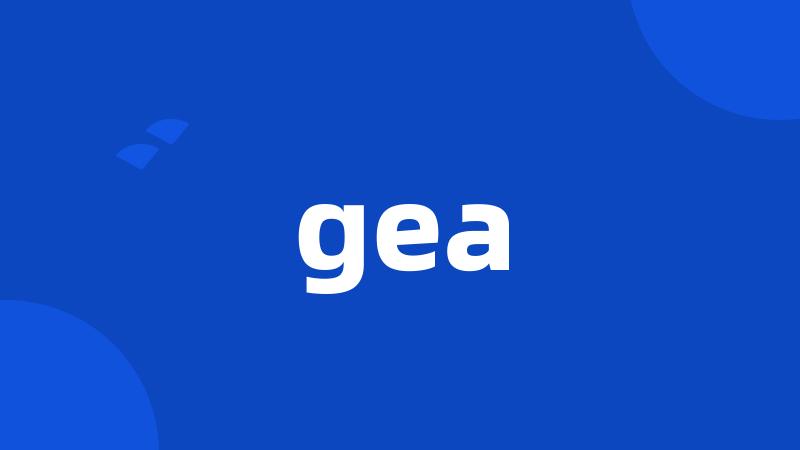 gea