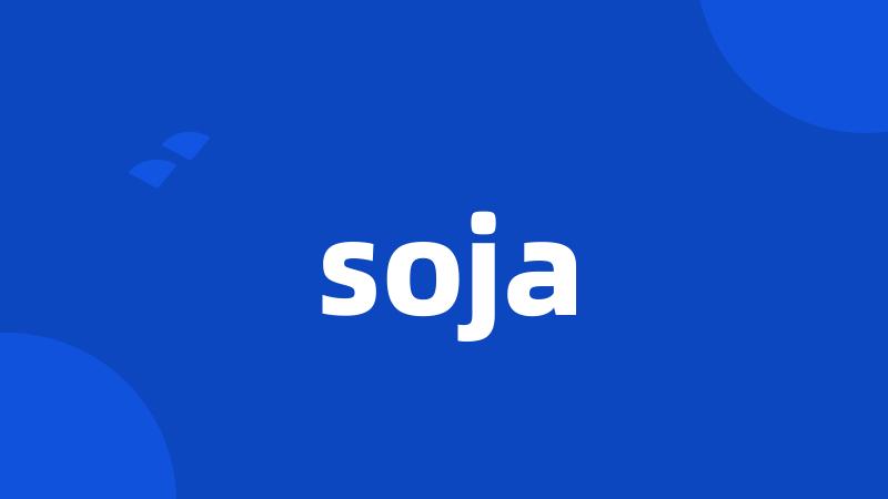 soja