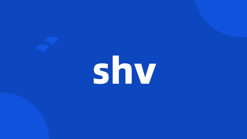 shv