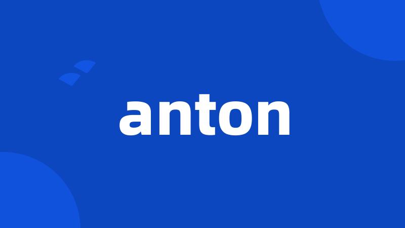 anton