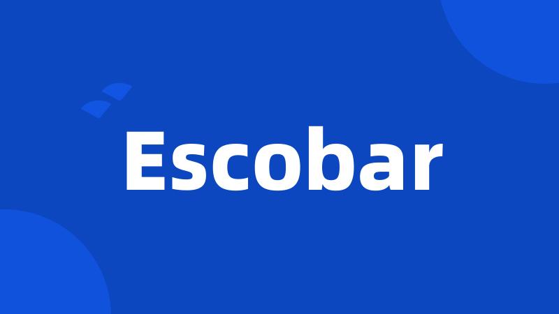 Escobar