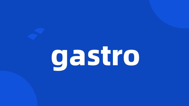 gastro