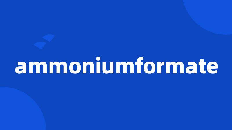 ammoniumformate