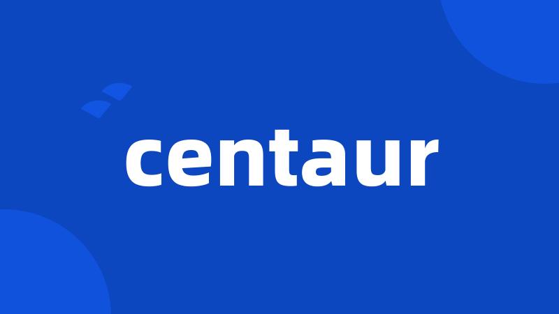 centaur