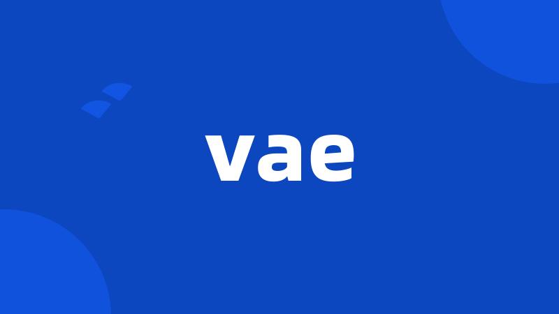 vae