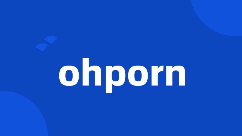 ohporn