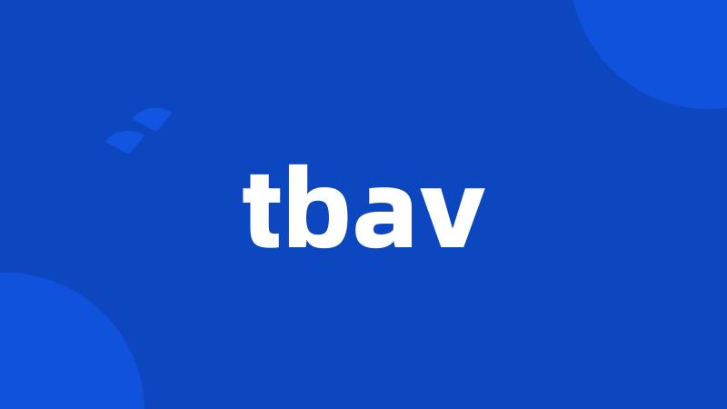 tbav