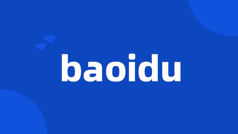 baoidu