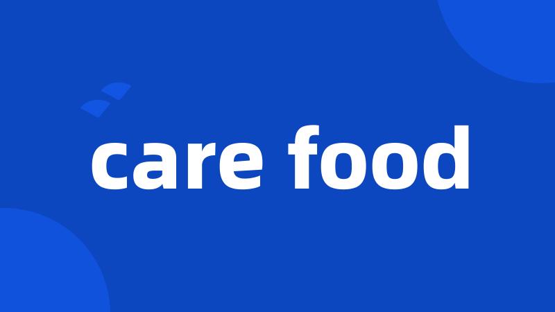 care food