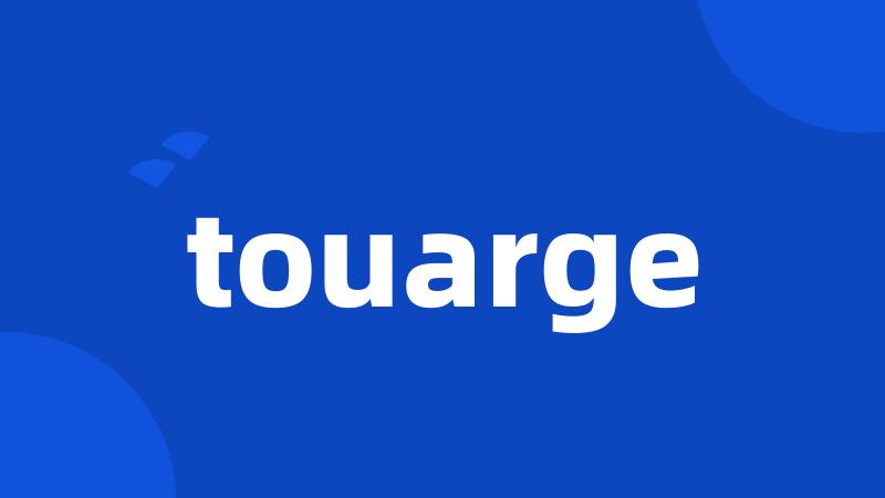 touarge