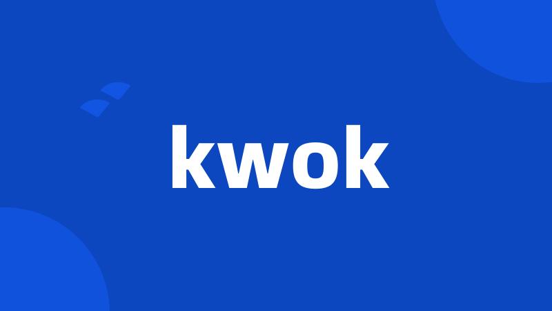 kwok