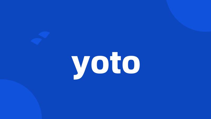 yoto