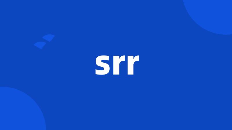 srr