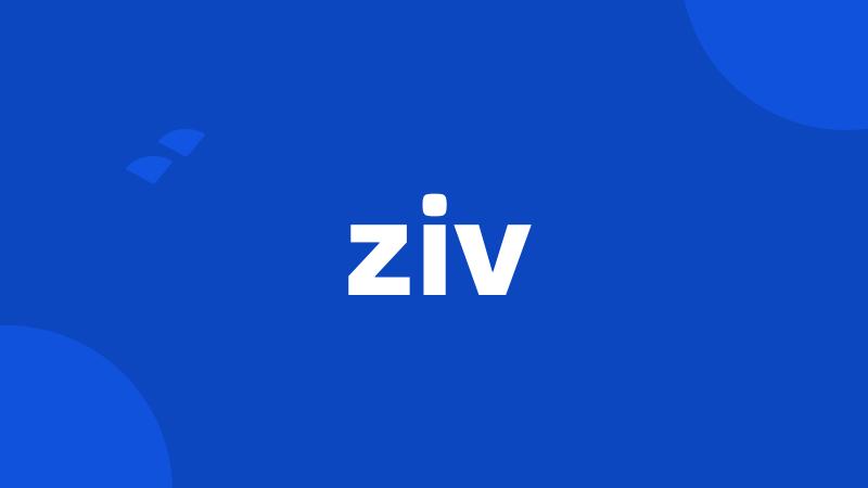 ziv