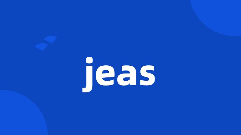 jeas