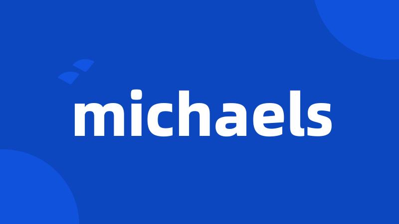 michaels