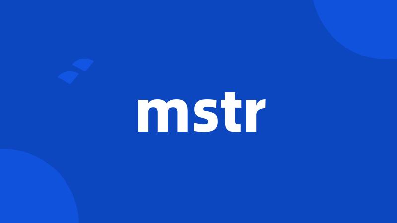 mstr