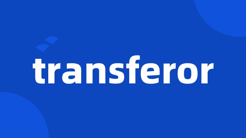 transferor