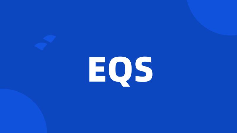 EQS