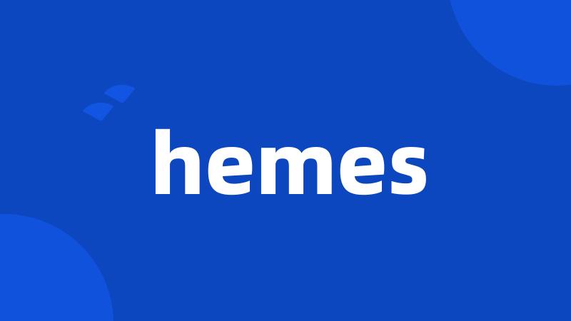 hemes