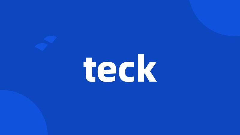 teck