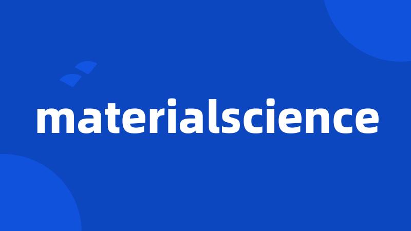 materialscience