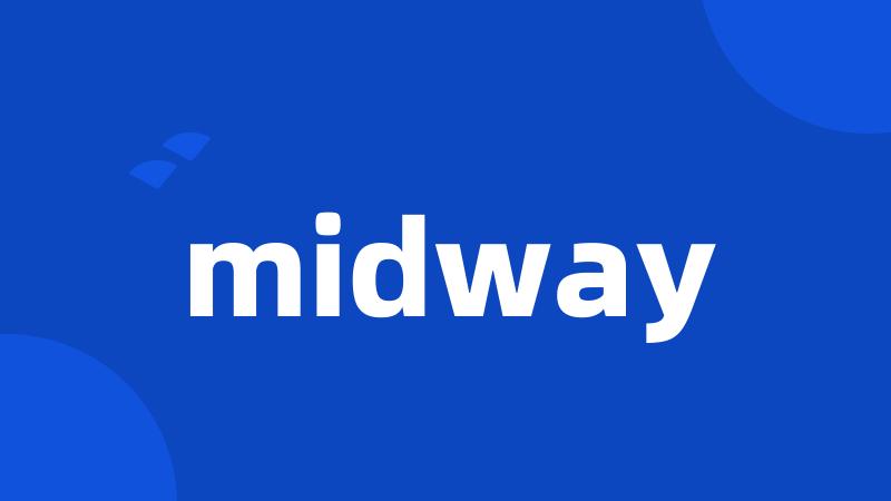 midway