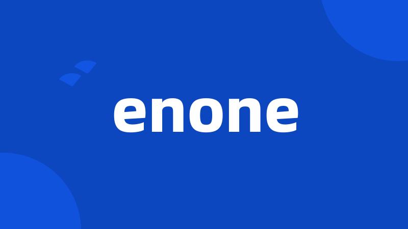 enone