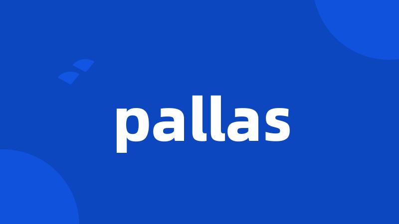 pallas