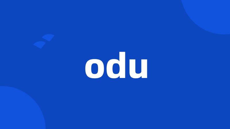 odu