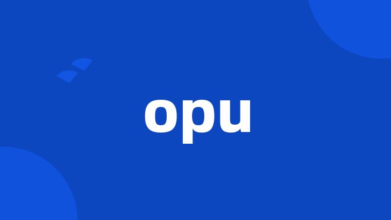 opu