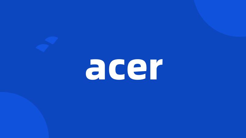 acer