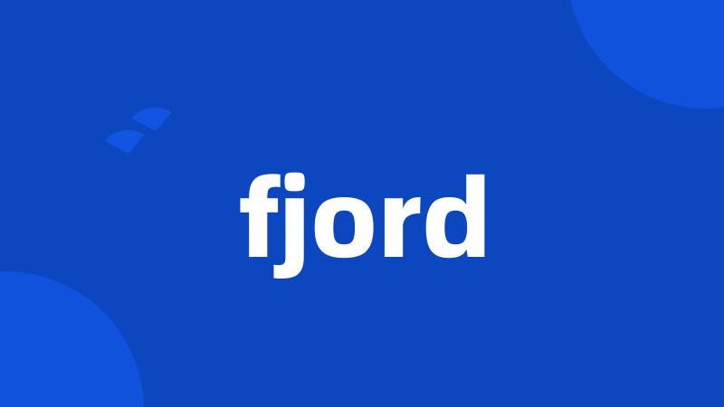 fjord