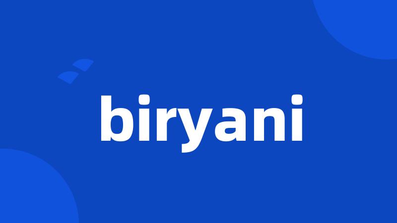 biryani