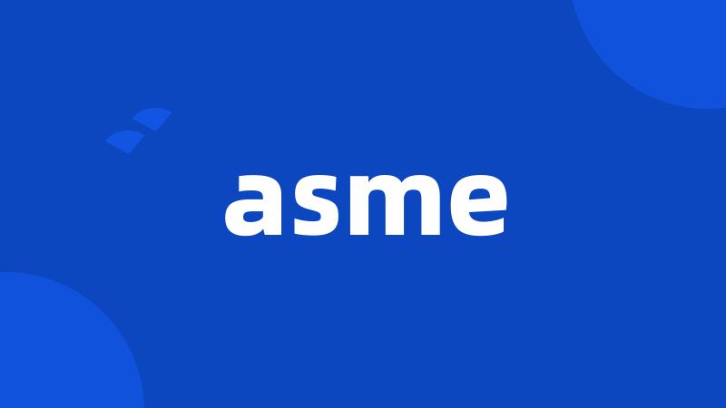 asme